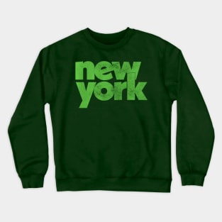 New York ///////// Retro Typography Design Crewneck Sweatshirt